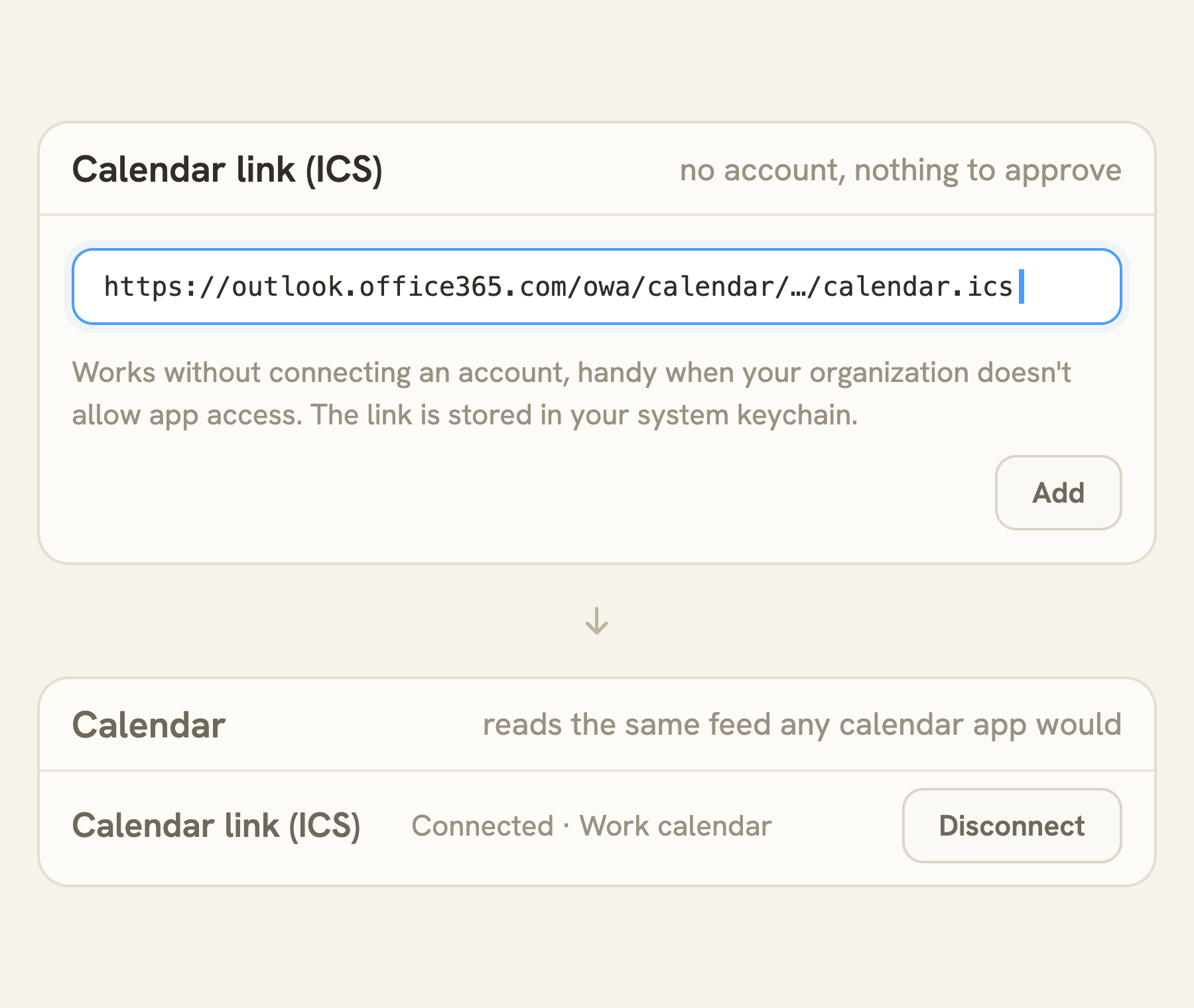 Earkeep's "Calendar link (ICS)" dialog headed "no account, nothing to approve", a published feed URL just pasted into the focused field beside an Add button, and below it the row it becomes: Calendar link (ICS), connected, named from the feed